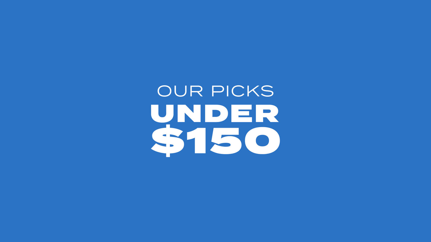 Picks Under $150