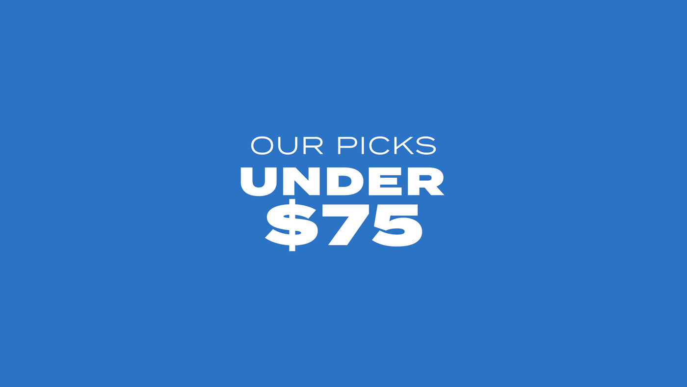 Picks Under $75